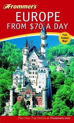 Frommer's Europe from 70 Pounds a Day (Frommer's S.) Leisure, Home & Garden