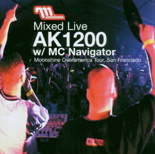 Mixed Live By Ak1200 W/Mc Navi Dance & Electronic