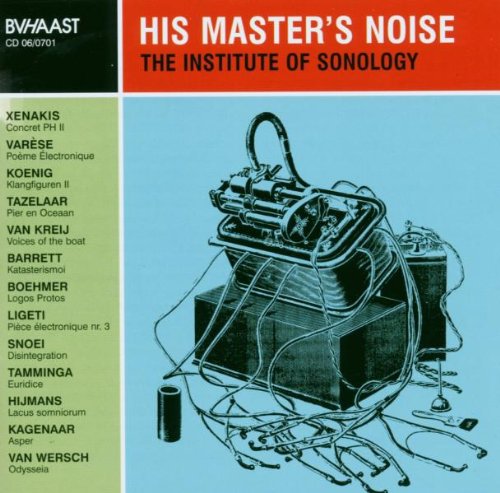 His Master's Noise: The Institute Of Sonology Jazz