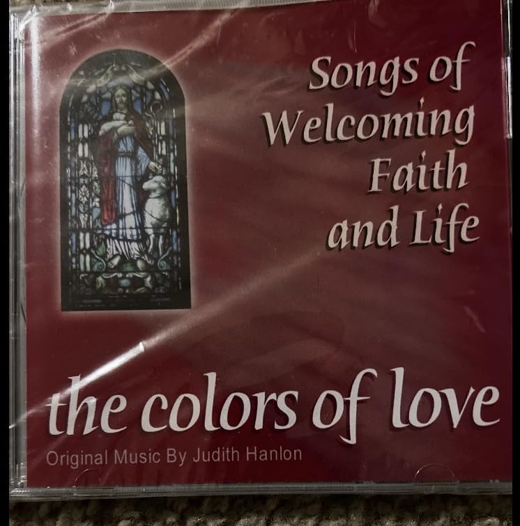 Colors of Love: Songs of Welcoming Faith and Life cd
