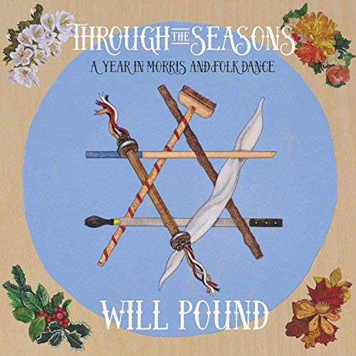 Through The Seasons: A Year In Morris And Folk Dance cd