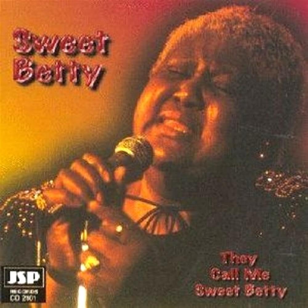 They Call Me Sweet Betty Blues