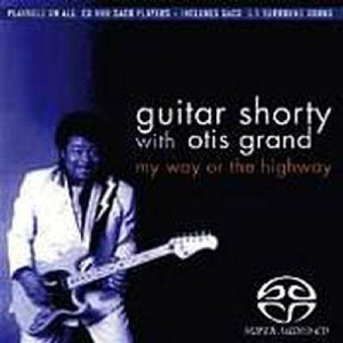 My Way Or the Highway Blues