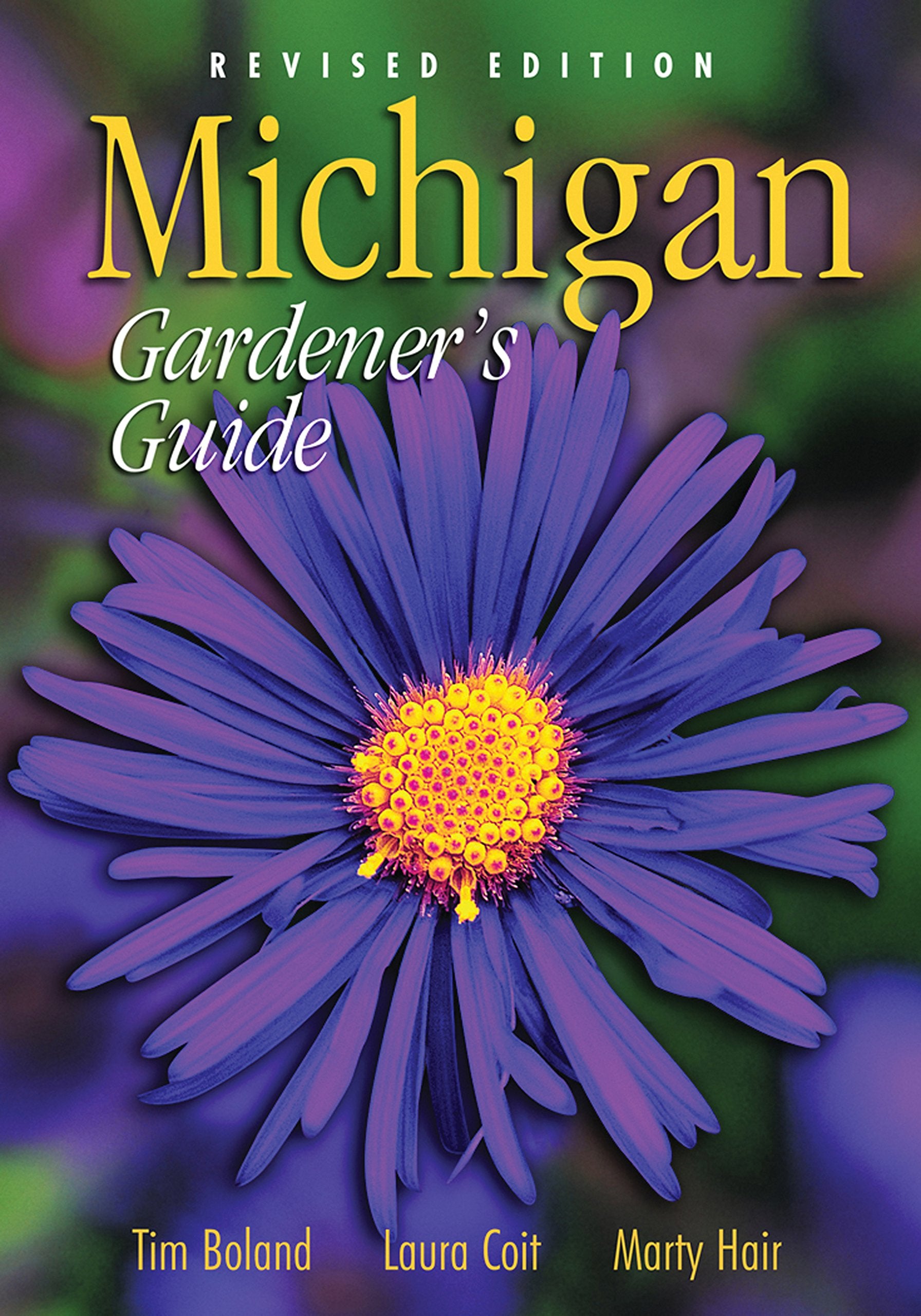 Michigan Gardener's Guide (Gardener's Guides) Garden & Plants
