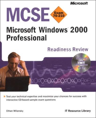 Exam 70-210, Microsoft Windows 2000 Professional, w. CD-ROM (MCSE Readiness Review) Computer Science