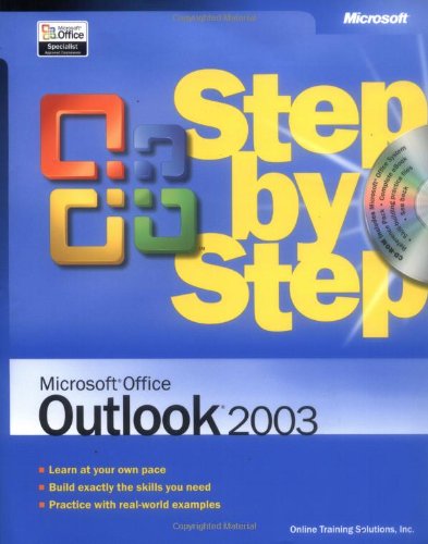 Microsoft Office Outlook 2003 Step by Step: By Online Training Solutions Computer Science