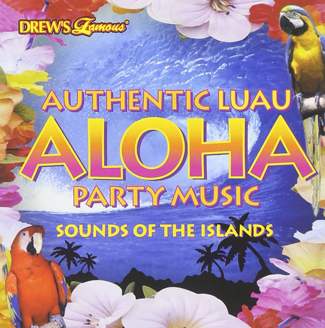 Drew's Famous Party Music: Authentic Luau Aloha Dance & Electronic