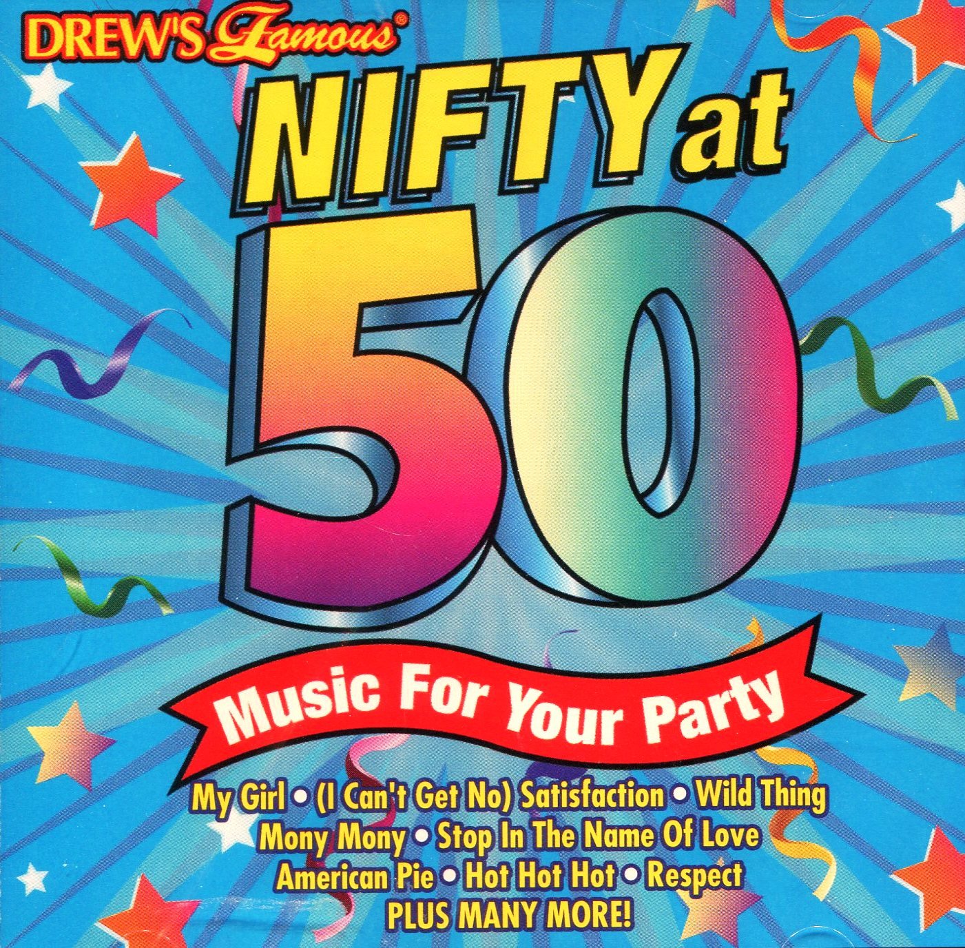Drew's Famous Nifty at 50 - Music for Your Party Dance & Electronic