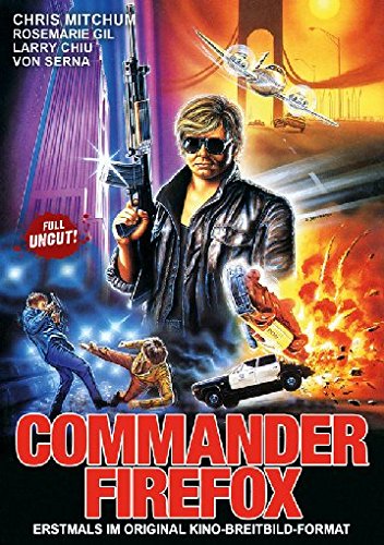 Commander Firefox - Uncut Films