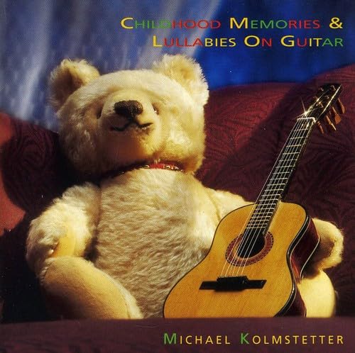 Childhood Memories & Lullabies on Guitar cd