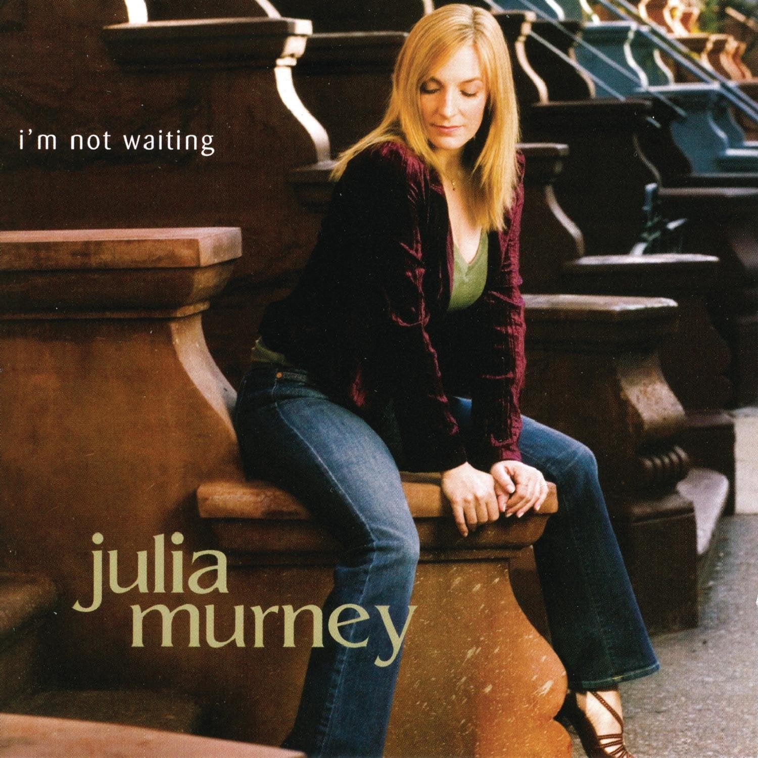 Julia Murney - I'm Not Waiting Pop