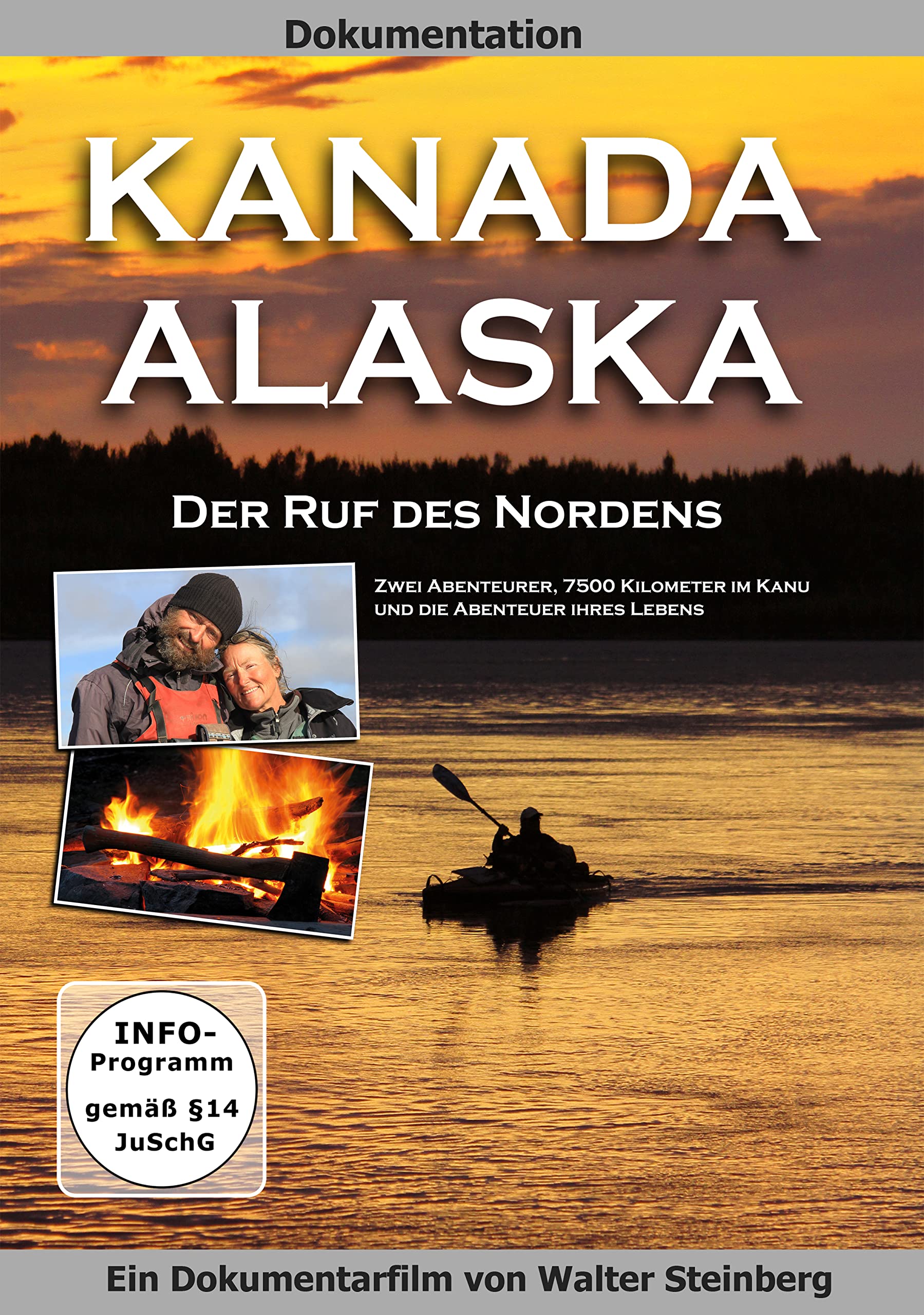 KANADA & ALASKA Der Ruf des Nordens - Der Kinofilm Films