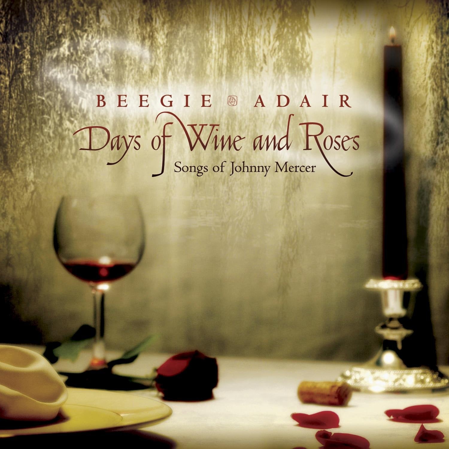Days Of Wine and Roses: Songs Of Johnny Mercer Jazz