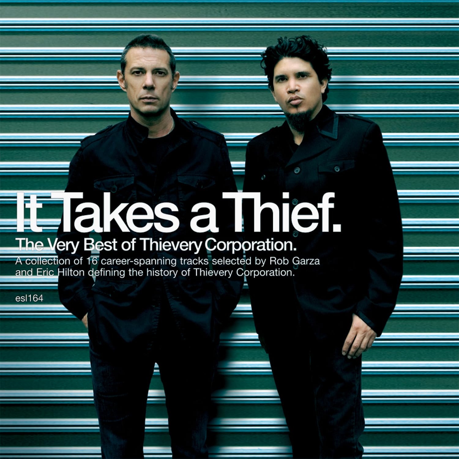It Takes A Thief: The Very Best Of Thievery Corporation Music
