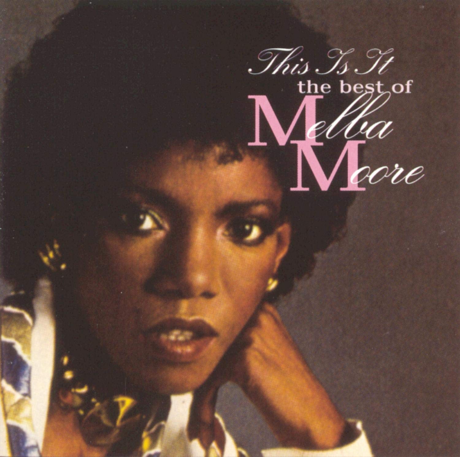 This Is It-Best of Melba Moore Funk, R&B & Soul