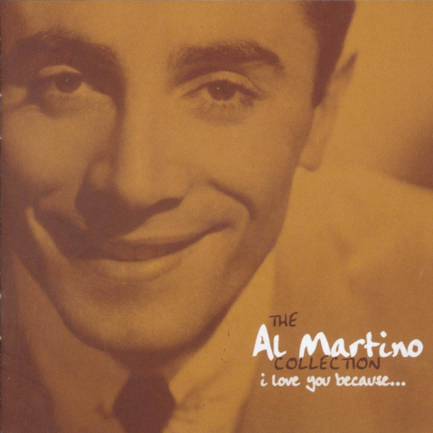 Al Martino Collection-I Love You Because... Other music genres