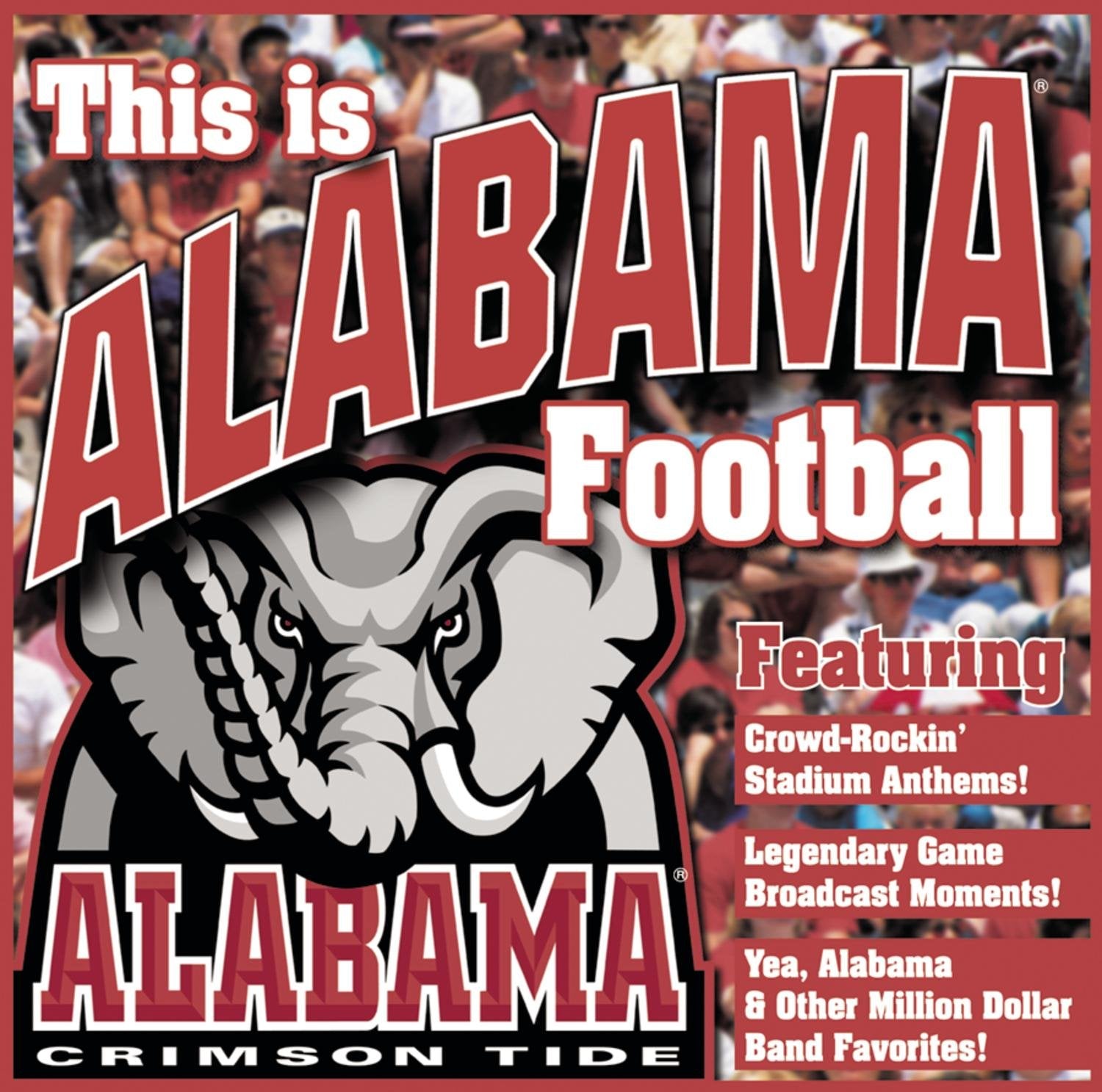 This is Alabama Football cd