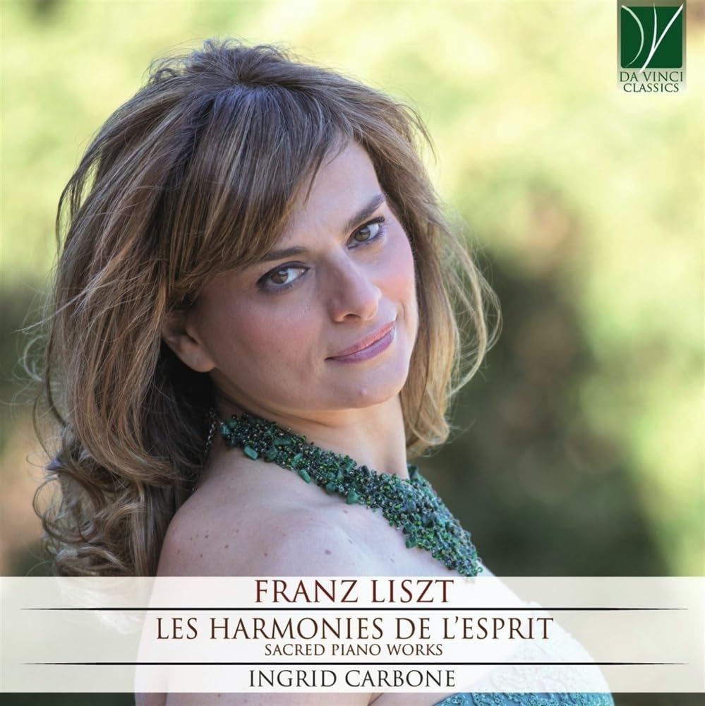 Liszt : les Harmonies de l'Esprit - Œuvres Sacrées pour Piano cd