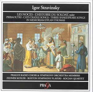 Les Noces / l'Histoire du Soldat Classical