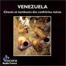 Venezuela.Chants et Tambours des Confreries Noire Pop