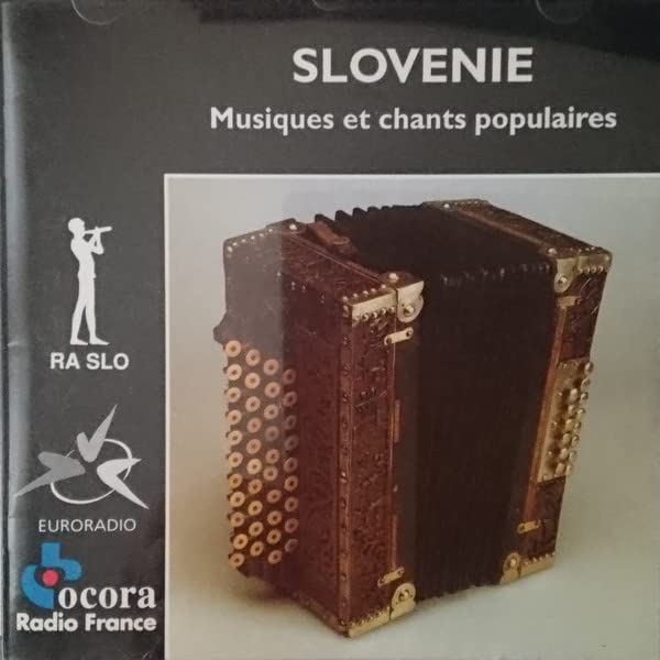 Slovenie. Musiques et Chants Populaires Classical
