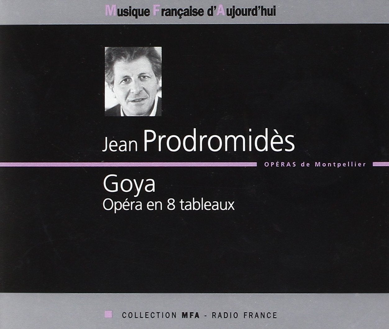 Prodromides: Goya (Gesamtaufnahme) Classical