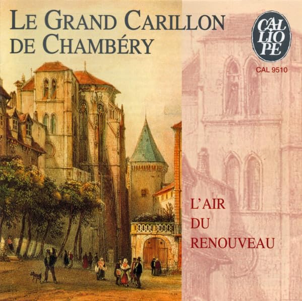 Le Grand Carillon de Chambery Classical