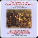Die Feste im orthodoxen Kirchenjahr Vol. 1 Classical