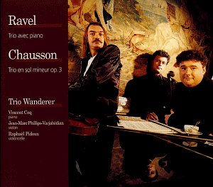 Ravel ~ Chausson: Trio avec piano ~ Trio en sol mineur, Op.3 Classical
