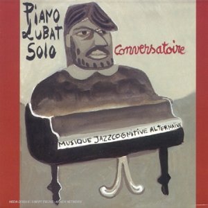 Piano Solo Conservatoire - Musique Jazzcognitive Alternaïve cd