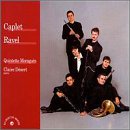 Werke und Transkriptionen von Caplet und Ravel Classical