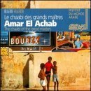 Amar El Achab-le Chaabi des Grands Maitres Pop