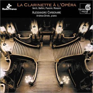La Clarinette à l'opéra - Paraphrases pour clarinette & piano sur des airs d'opéras italiens cd