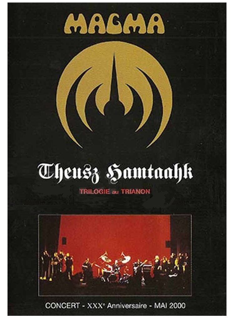 Magma - Theusz Hamtaahk - Trilogie Au Trianon (DVD) Films