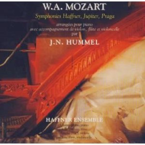 Mozart - Symphonies Haffner, Prague, Jupiter (Transc. Hummel pour piano + accompagnement) cd