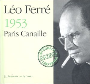 Paris Canaille 1953:la Memoire Pop