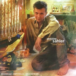 Antoine Sahler - Nos Futurs Pop