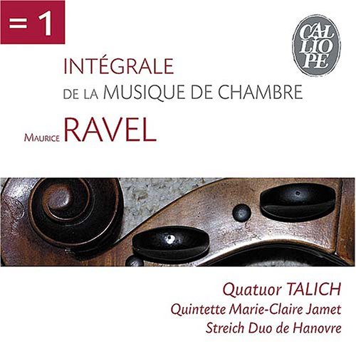 Ravel, Musique de Chambre Classical
