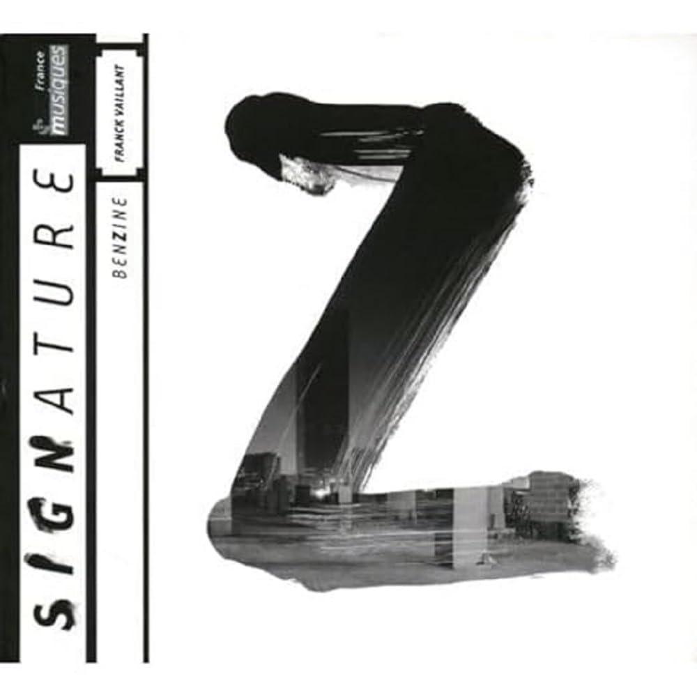 Vaillant Franck/Benzine cd