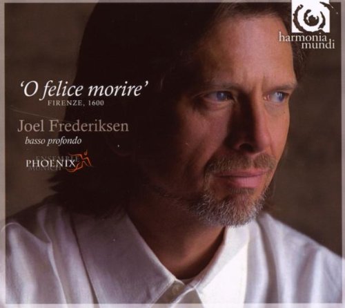 O Felice Morire - Firenze, 1600: Ar Classical