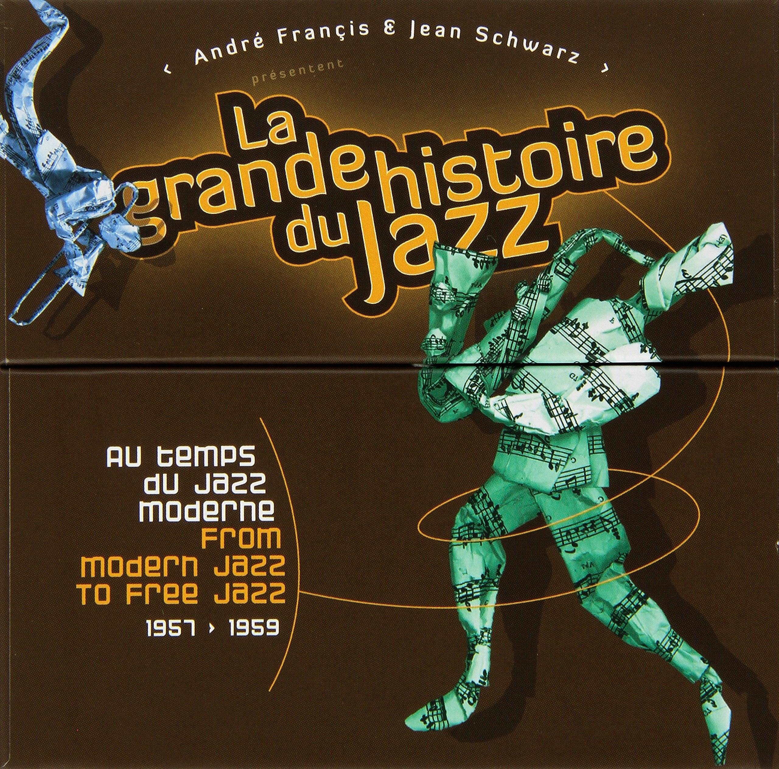 La grande histoire du Jazz - Au temps du jazz moderne - vol 4 : 1957 - 1959 (25CD) Music