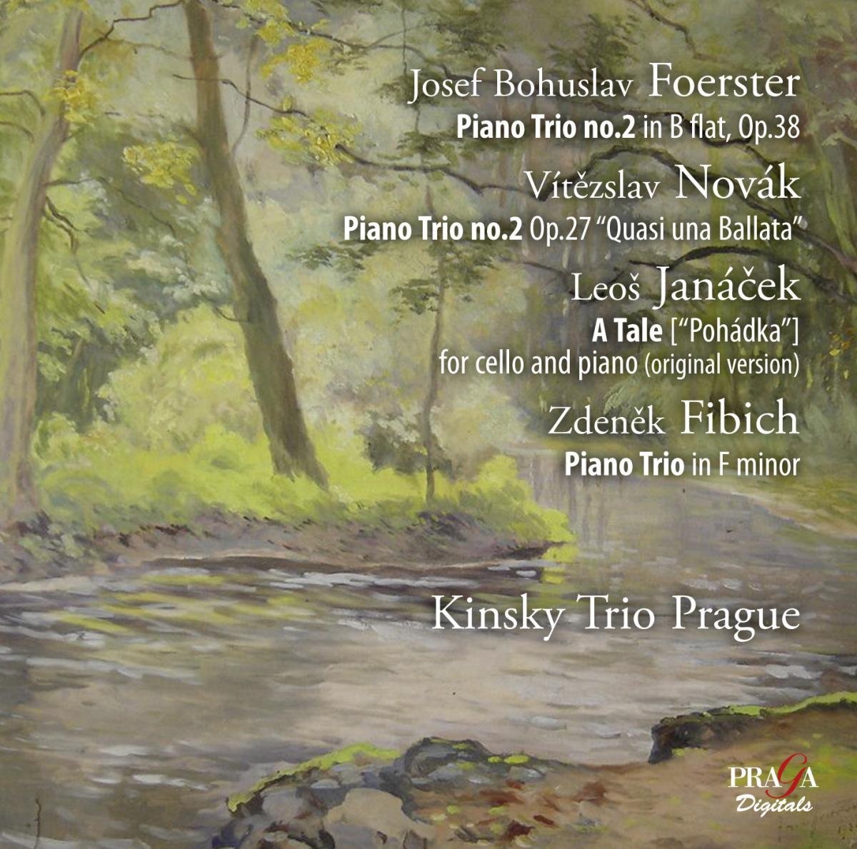 Novak, Fibich FA Min, Janacek : Le Conte, Foerster : Trio N°2 Classical