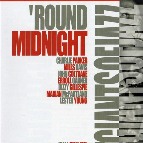 Giants of Jazz: Round Midnight Jazz