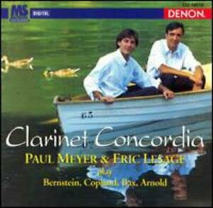 Clarinet Concordia (Sonaten von Bax, Bernstein, Copland und Arnold) Classical