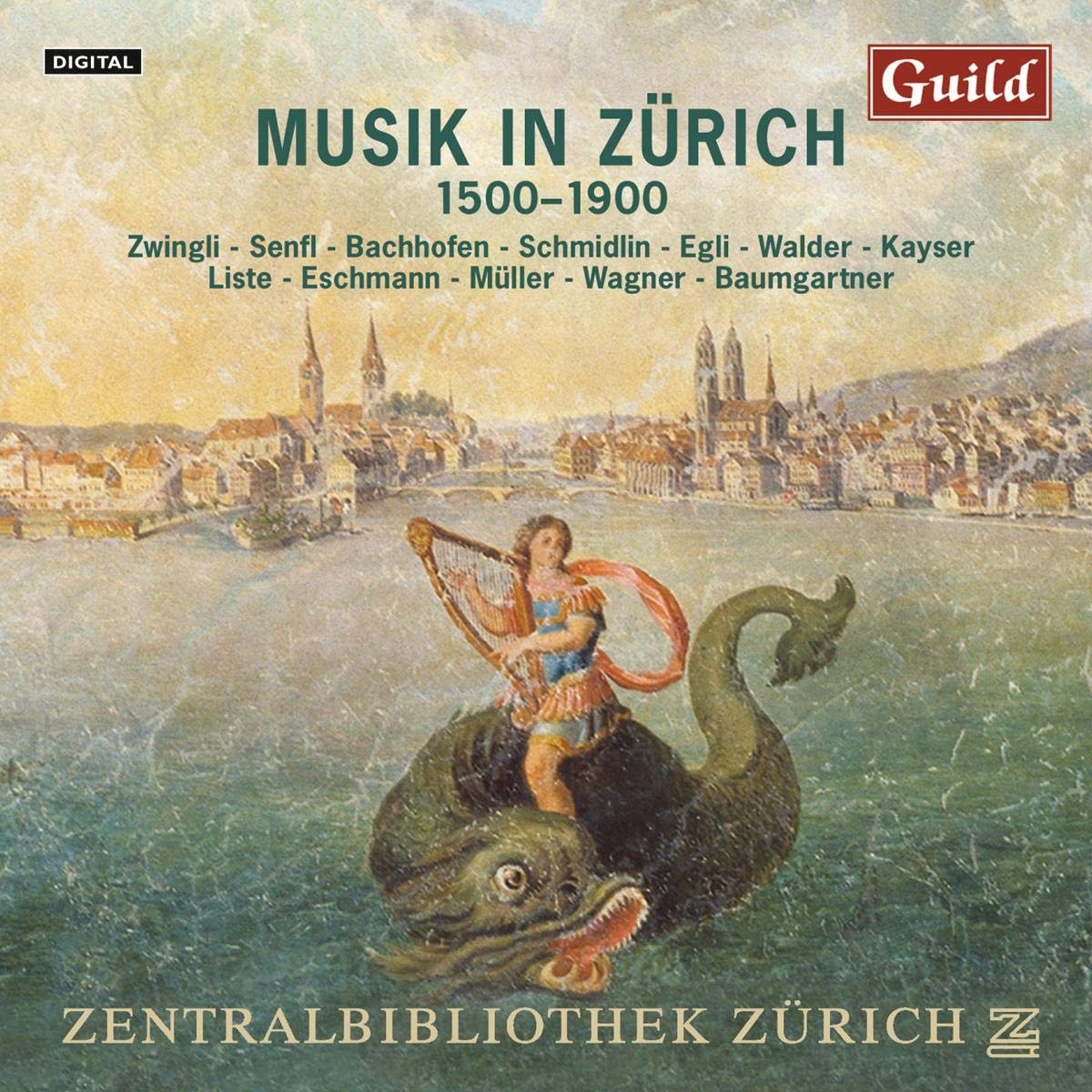 Musik in Zürich 1500-1900 Classical