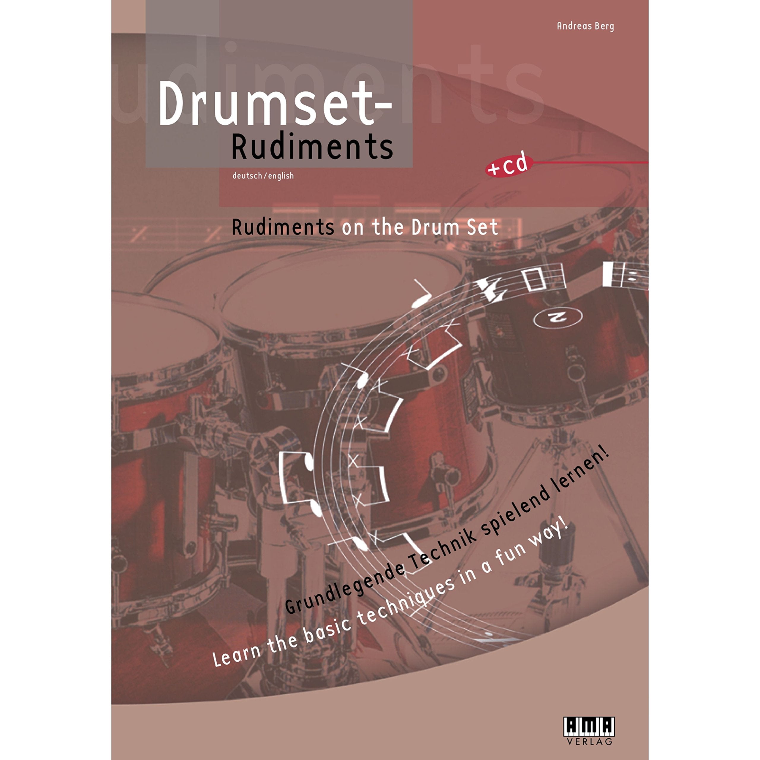 Drumset-Rudiments: Grundlegende Technik spielend lernen! Sheet Music