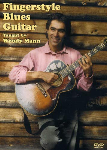 Woody Mann: Fingerstyle Blues Guitar Films