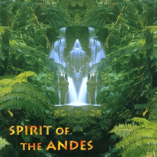 Spirit of the Andes Music