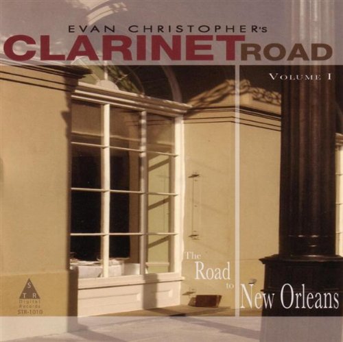 Clarinet Road, Vol. 1: The Road To New Orleans Jazz
