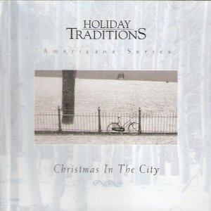 CHRISTMAS IN THE CITY (HOLIDAY TRA MUSIC cd